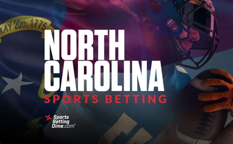 North Carolina Sports Betting Apps: Legal Updates for .